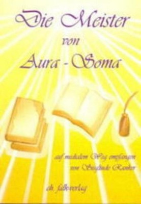 Die Meister von Aura-Soma Sieglinde Ranker