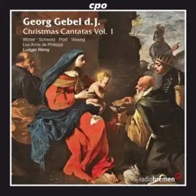 Weihnachtskantaten Vol.1 | Georg Gebel d.J. | Audio-CD | CD | 2010 | cpo