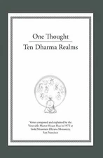 One Thought Ten Dharma Realms: - Paperback, by Venerable Master Hsuan - Good