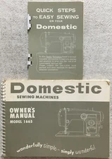 1967 Domestic Sewing Machines Owner’s Manual Model 1665 and Quick Steps Guide