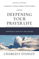 Charles F. Stanley | The Deepening Your Prayer Life | Taschenbuch | Englisch