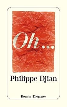 Oh... (detebe) von Djian, Philippe | Buch | Zustand sehr gut