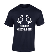 THIS GUY NEEDS A BEER MENS T SHIRT FUNNY JOKE GIFT FOR DAD HUSBAND PRESENT COOL