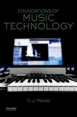 Foundations of Music Technology by
