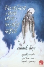 Twelve and One Half Keys, Hays, Edward