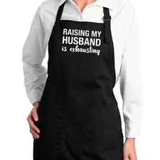 Raising My Husband Is Exhausting Apron Kitchen pockets Chef Cooking BBQ Grill