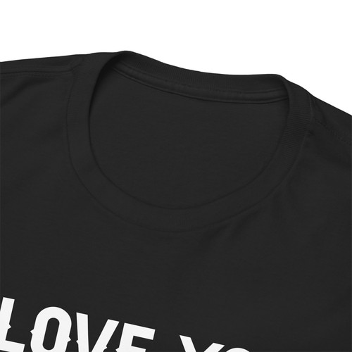 Beer Drinking Cerveza Unisex Heavy Cotton Tee T-Shirt 'I Love You More' - Picture 7 of 73