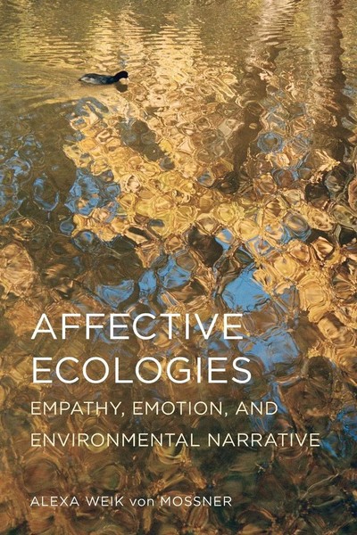 Alexa Weik Von Mossner | Affective Ecologies | Taschenbuch | Englisch (2017)-image
