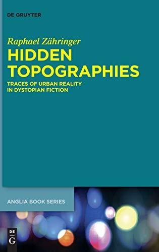Hidden Topographies: Traces of Urban Reality in. Zahringer<|