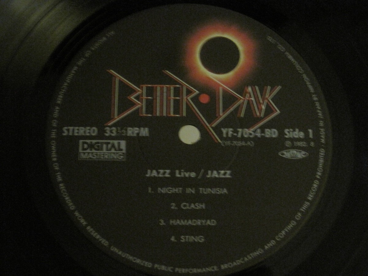 jazzuページ JAZZ - JAZZ LIVE LP ORIG '82 BETTER DAYS YF-7054-BD JAPAN IMPORT