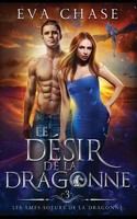 Eva Chase | Le DéSir de la dragonne | Taschenbuch | FranzöSisch (2024)