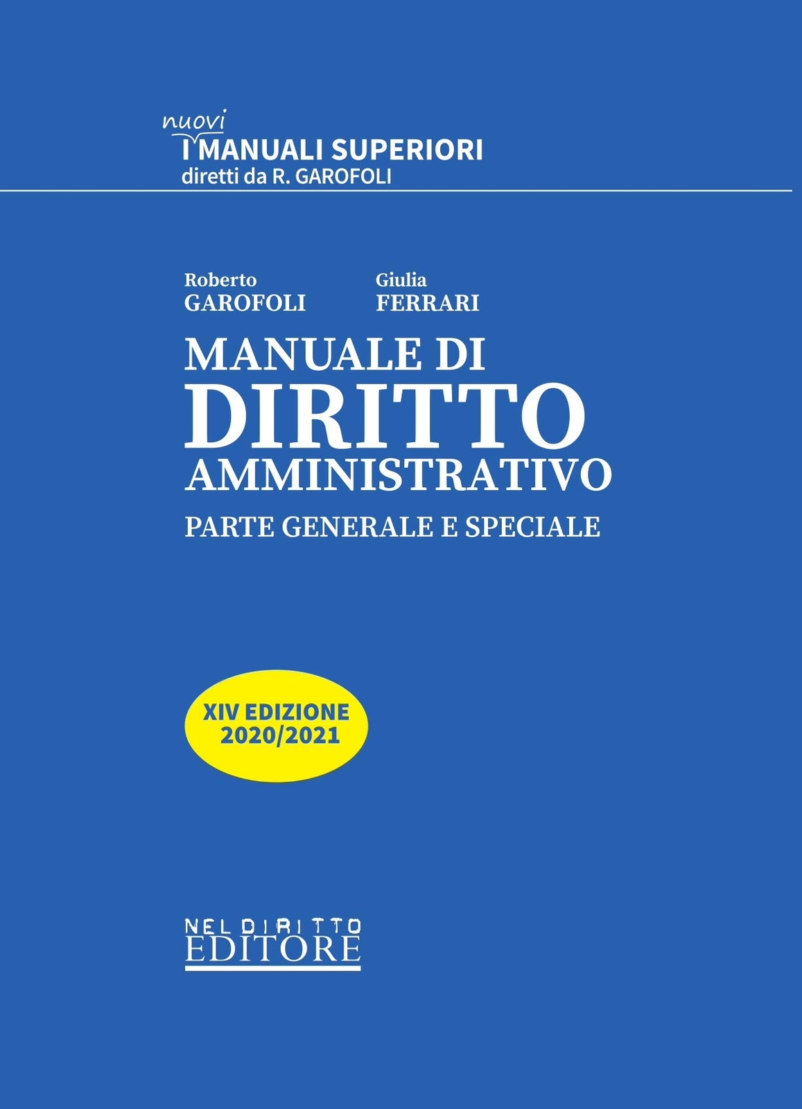9788832707205 Manuale di diritto amministrativo 2020/2021. Parte...r Università