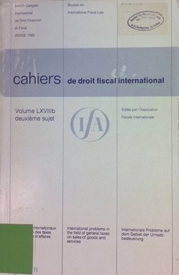 International problems in the field of general taxes on sales of goods and servi