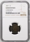 1877 Indian Head Cent Good Details (Corrosion) (Key Date)