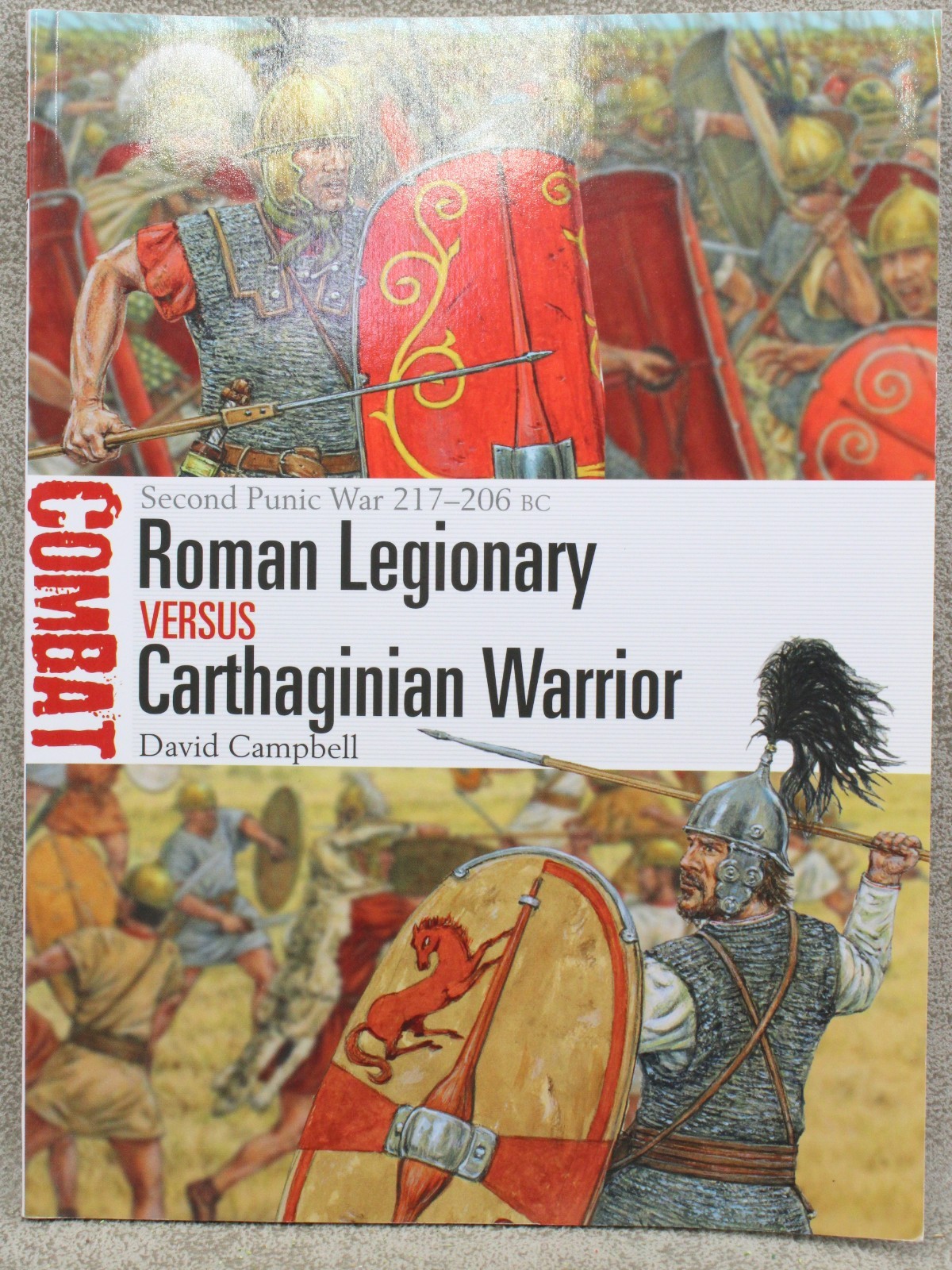 Osprey Combat 35 ROMAN LEGIONARY vs CARTHAGINIAN WARRIOR Osprey 28507