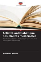 Activité AntidiabéTique Des Plantes MéDicinales Muneesh Kumar Taschenbuch 2025