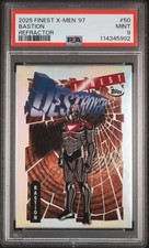 2025 TOPPS FINEST X-MEN '97 REFRACTOR #50 BASTION PSA 9