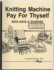 Knitting Machine Pay For Thyself with Hats  Scarves