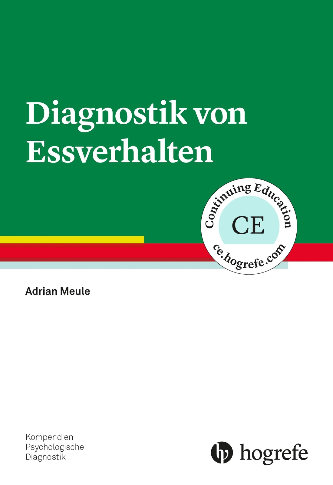 Diagnostik Von Essverhalten, Adrian Meule