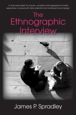 Ethnographic Interview, Paperback by Spradley, James P., Used Good Condition,...