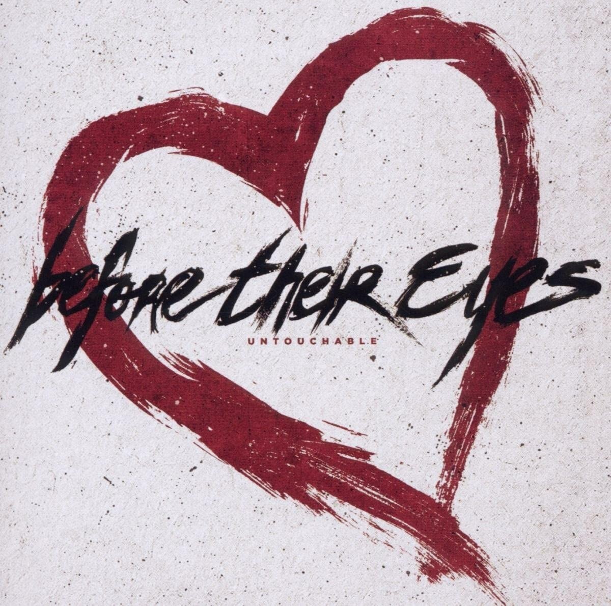 Before Their Eyes - Untouchable (2010)  CD  NEW/SEALED  SPEEDYPOST
