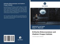 Zahraa M. Al-Tallal (U. A.) | Kritische Diskursanalyse Und Vladimir Propps...