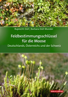 Feldbestimmungsschlüssel für die Moose Deutschlands, Österreichs und der Schwe