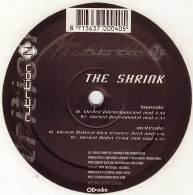 The Shrink - Wicked - Dutch 12'' Vinyl - 1999 - Nutrition