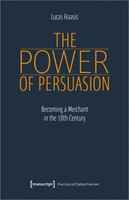 The Power Of Persuasion | Lucas Haasis | Taschenbuch | 660 S. | Englisch | 2022