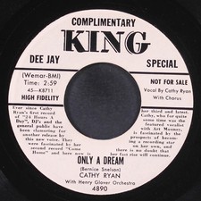 CATHY RYAN W/ HENRY GLOVER ORCH.: only a dream / high falutin' honey KING 7"