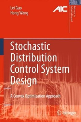 Stochastic Distribution Control System Design: A Convex Optimization Approach by