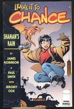 Leave it to Chance: Shaman's Rain by James Robinson-Homage Comics-1997