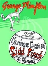 The Curious Case of Sidd Finch: A N..., Plimpton, Georg