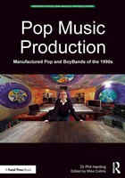 Pop Music Production Manufactured Pop And Boybands Of The 1990S Phil Harding