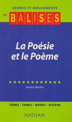 Genres Et Mouvements 11 La Poesie Et Le Poeme Balises Nathan Ebay