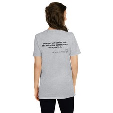 Dear Person Behind Me T-Shirt
