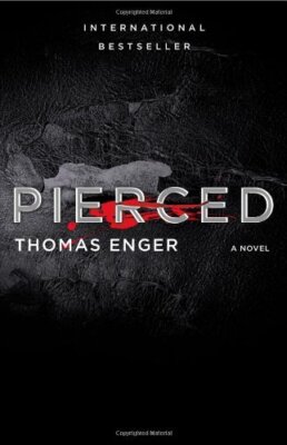 Pierced: A Novel (The Henning Juul Series) by Enger, Thomas [Paperback]