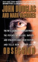 Obsession John E. Douglas (U. A.) Taschenbuch Kartoniert / Broschiert Englisch