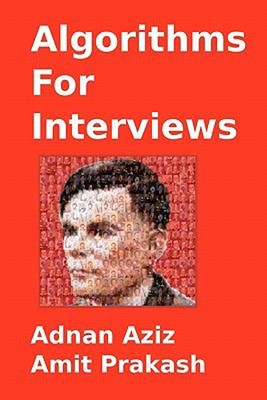 Algorithms for Interviews Paperback Adnan, Prakash, Amit Aziz