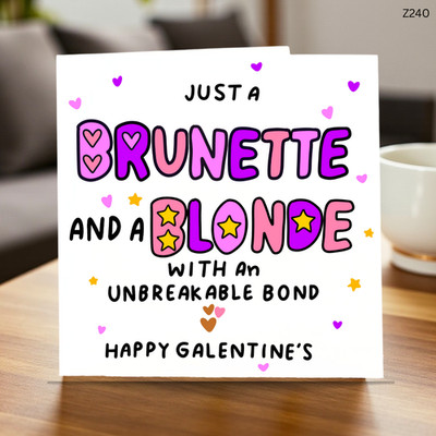 Brunette & Blonde Galentine s Card-Romantic Galentine s Day Card