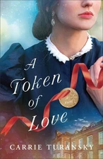 A Token of Love: (A Victorian London Split-Time Christian Historical Romance No,