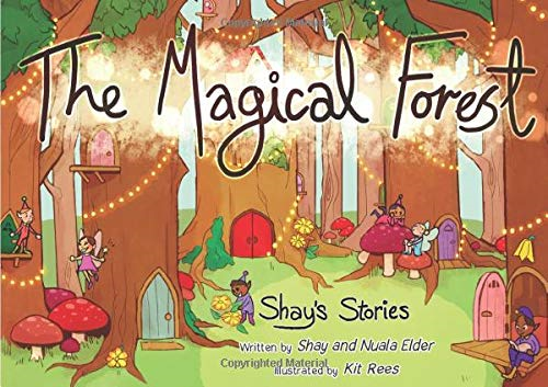 The Magical Forest - Elder, Shay