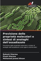 Previsione Delle Proprietà Molecolari E Sintesi Di Analoghi Dell'ossadiazolo