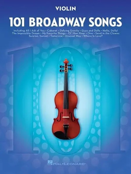 101 Broadway Songs For Violin Instrumental Folio Sheet Music For Solo Violin...-image