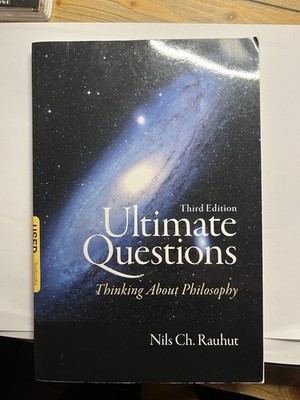 Ultimate Questions: Thinking about Philosophy;- paperback, 9780205731978, Rauhut
