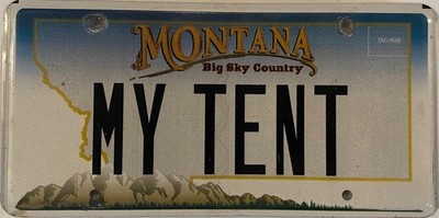 Vanity MY TENT license plate Camping Camper Scout Tepee Campsite Nomad Tipi MT