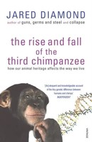 The Rise And Fall Of The Third Chimpanzee | Jared Diamond | Englisch | Buch