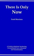 Scott Morrison There is Only Now (Paperback)
