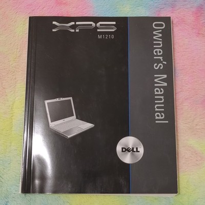 Vintage Dell XPS M1210 Laptop Owner's Manual - Original 2006 User Guide - OEM