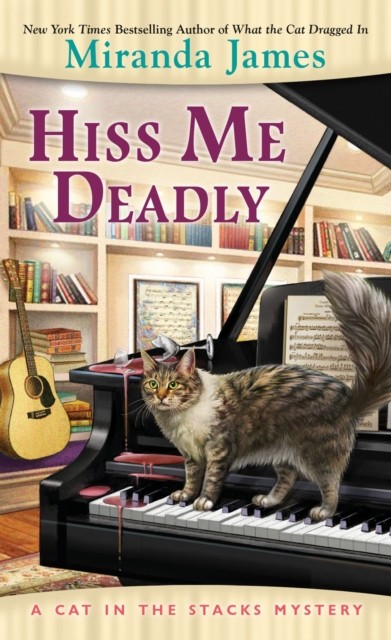 Hiss Me Deadly by Miranda James (Paperback Book)